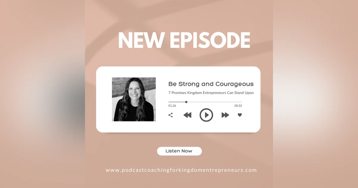 Be Strong and Courageous [140]