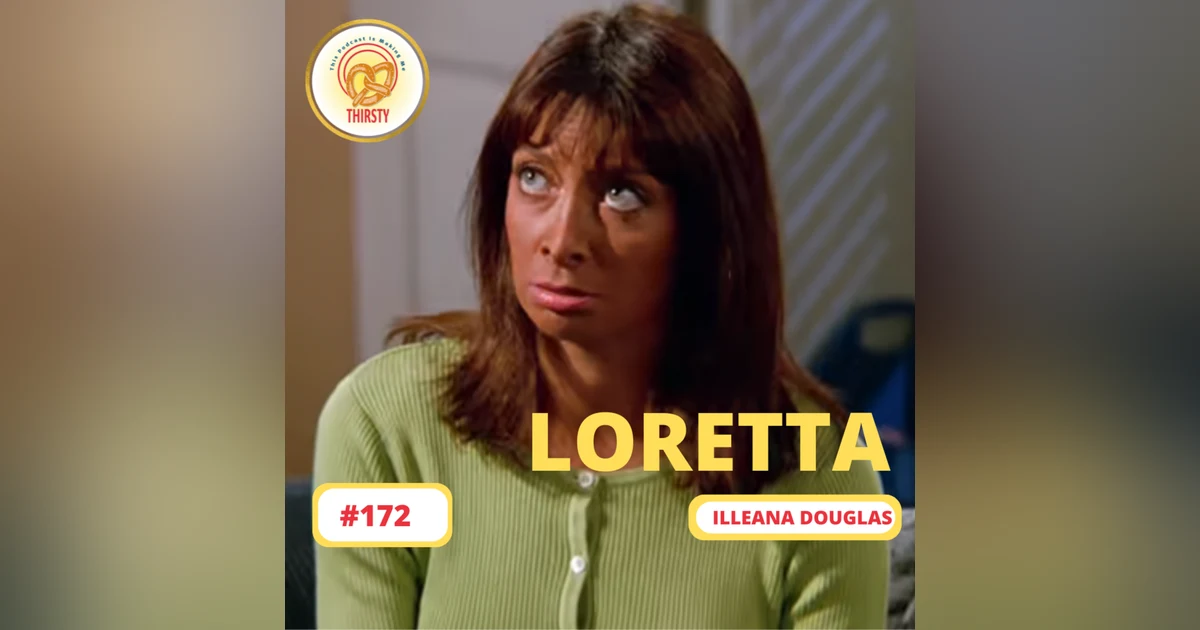 Seinfeld Podcast | Illeana Douglas | 172