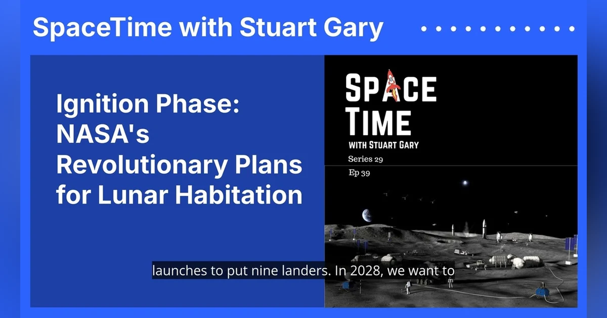 Ignition Phase: NASA’s Revolutionary Plans for Lunar Habitation