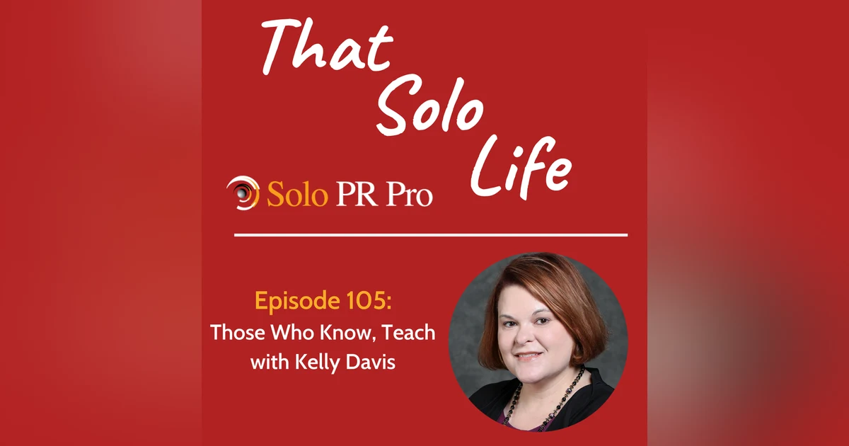 Episode 105: Those Who Know, Teach