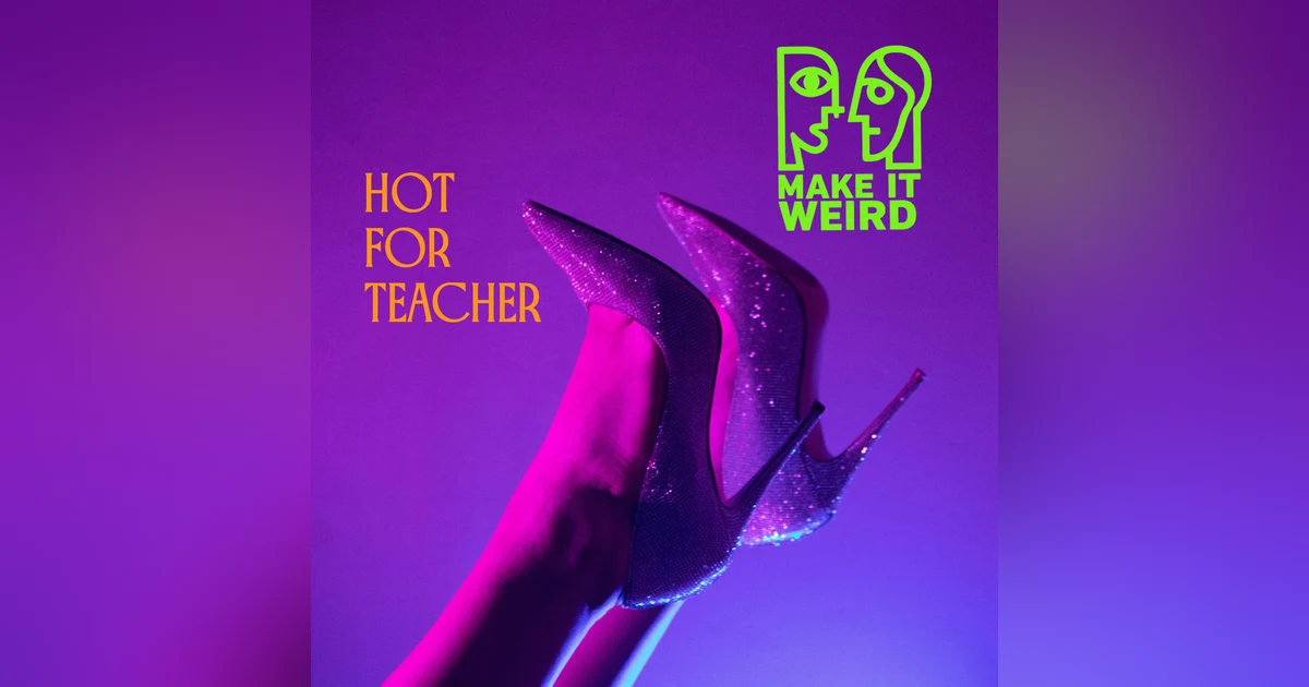 HOT FOR TEACHER