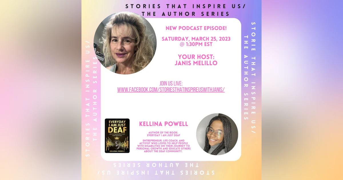Stories That Inspire Us / The Author Series with Kellina Powell - 03.25.23