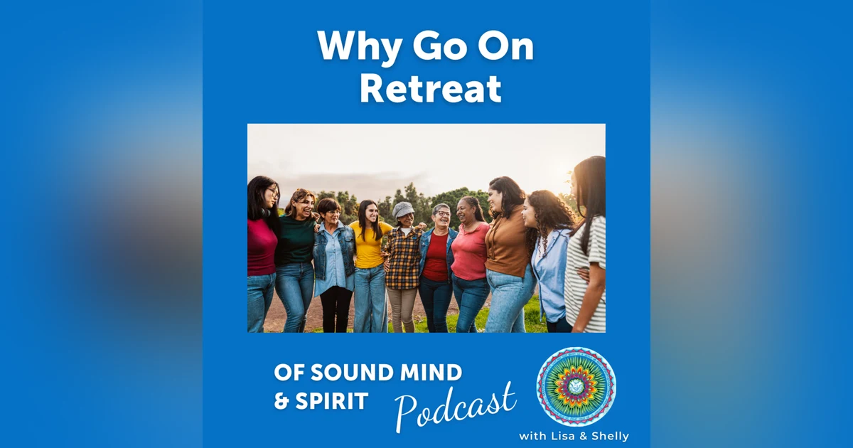 011. Why Go on Retreat