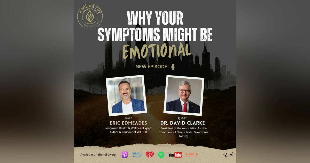 Why your symptoms might be emotional