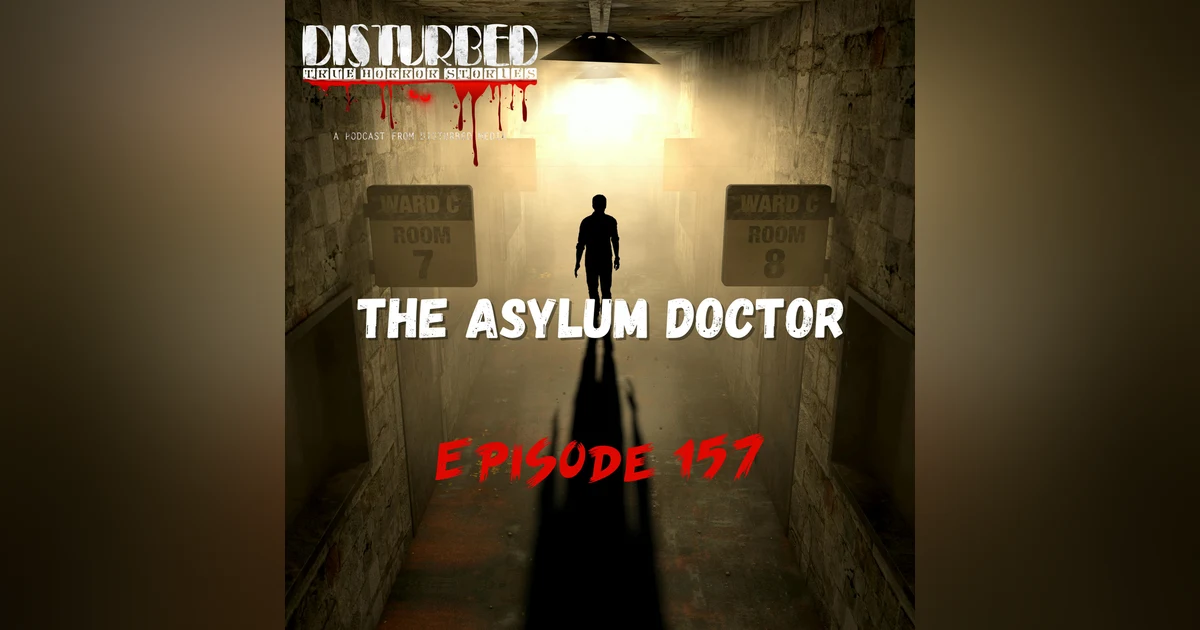 The Asylum Doctor