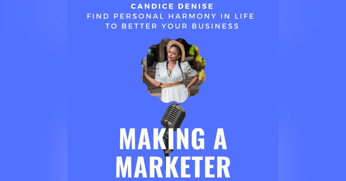 Find Personal Harmony in LIFE to Better Your Business with Candice Denise