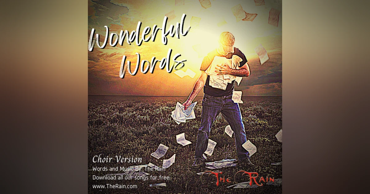 Wonderful Words - Choir Version