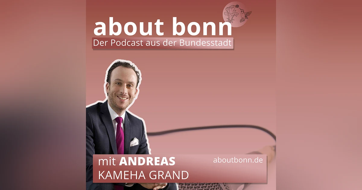 #MitBonnFürBonn (mit Andreas Graeber-Stuch, KAMEHA GRAND)