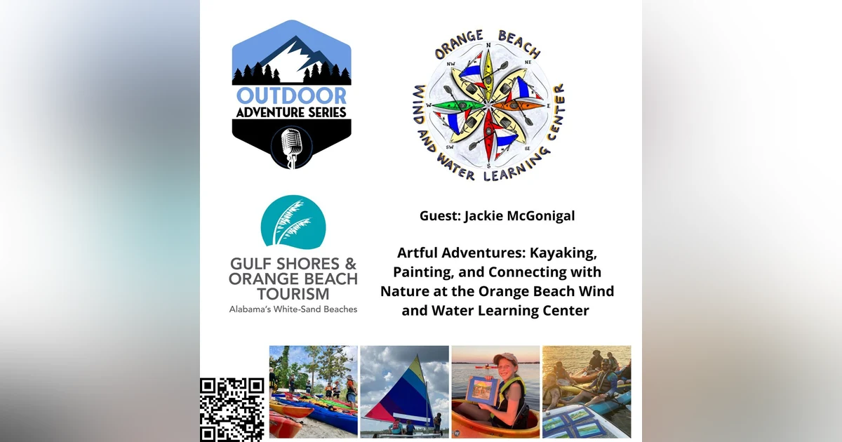 Jackie McGonigal - Artful Adventures: Kayaking, Painting, and Connecting with Nature at the Orange Beach Wind and Water Learning Center