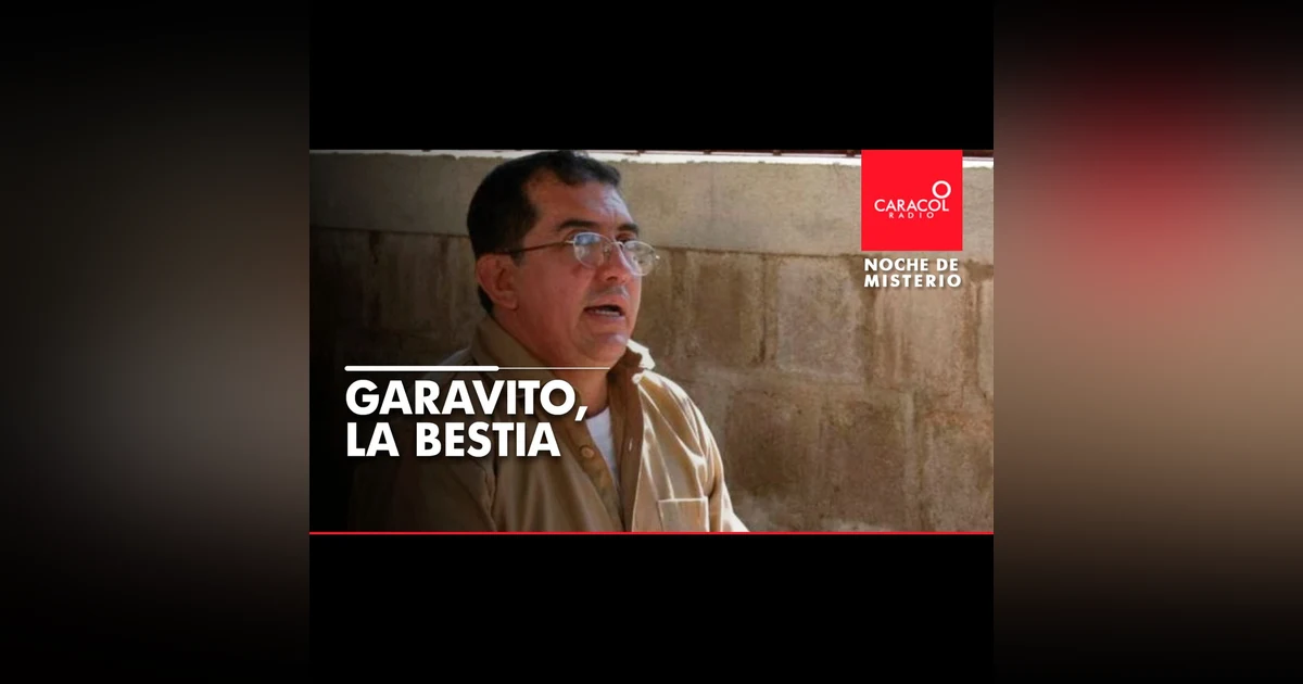 Garavito, la bestia