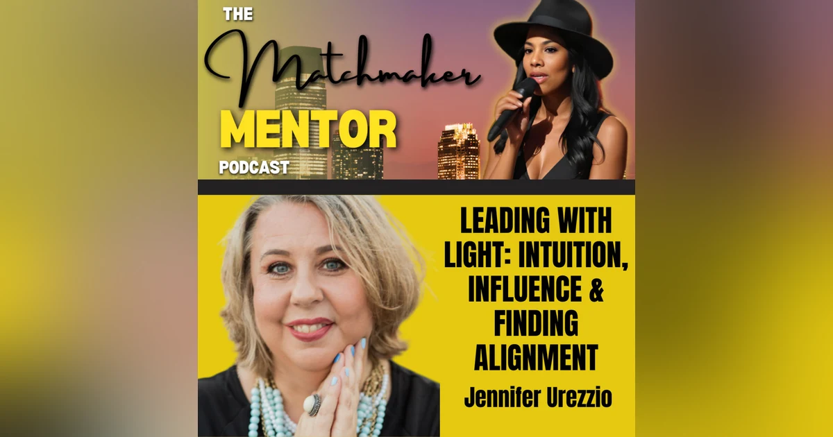 Leading with Light: Intuition, Influence & Finding Alignment
