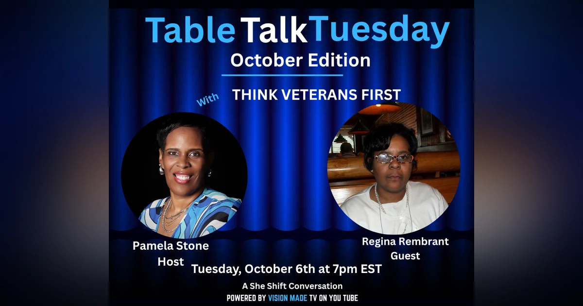 Think Veterans First | Table Talk Tuesday