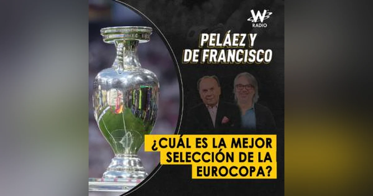 ¿Cuál es la mejor selección de la Eurocopa?