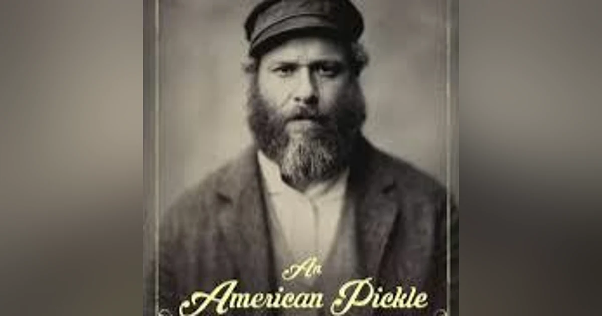 We Just Watched - An American Pickle