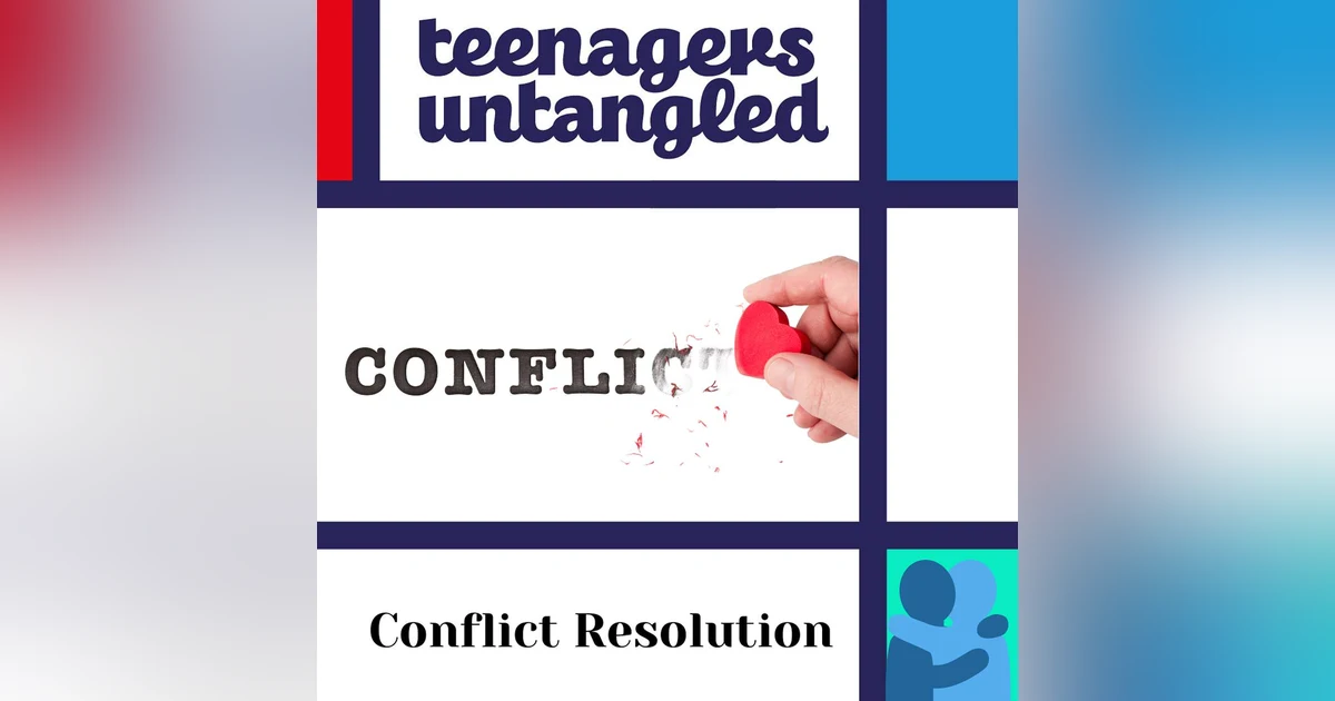 Conflict resolution skills for parents of teens. Vintage.