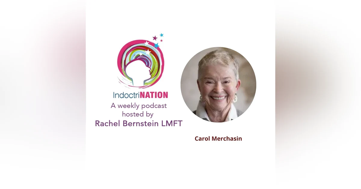 Justice After Coercive Control with Carol Merchasin