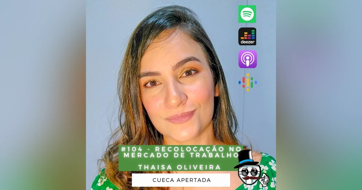 #104 – Como melhorar o seu Currículo? – Thaisa Oliveira