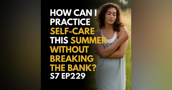 image for Embracing Self-Care This Summer Without Breaking the Bank