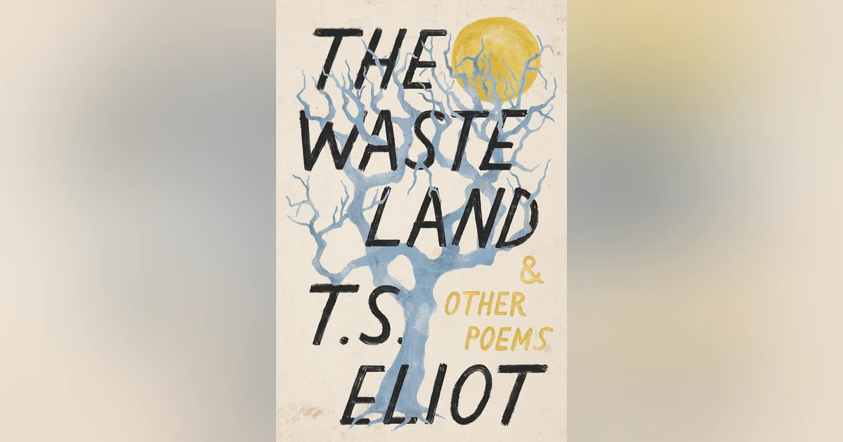 TS Eliot | The Waste Land