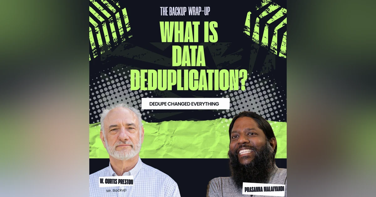 What Is Data Deduplication? (Encore)