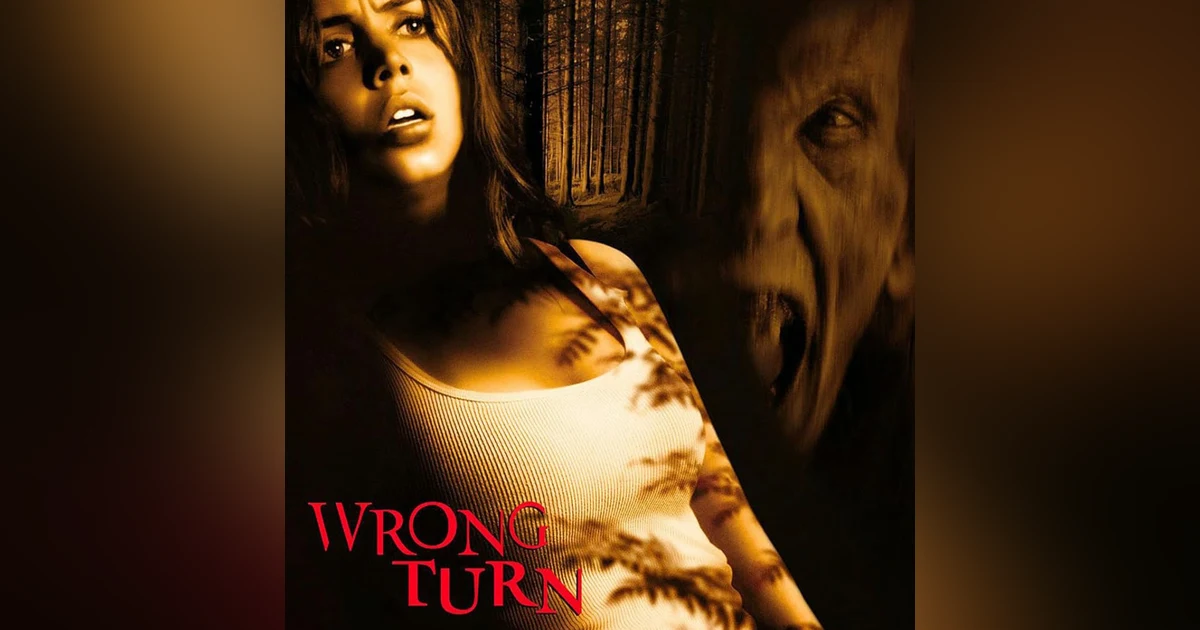 WRONG TURN (2003)