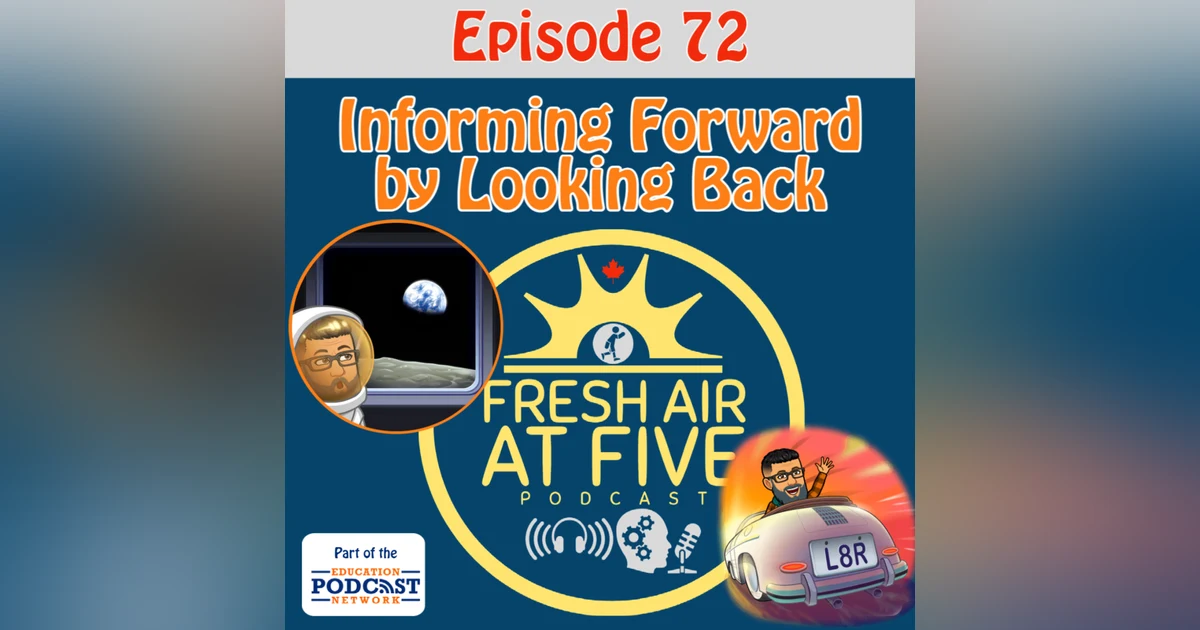 Informing Forward by Looking Back - FAAF 72