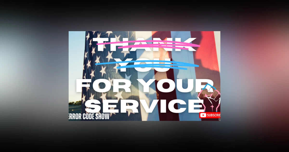 Military Trans Ban INCOMING! - Error Code Show