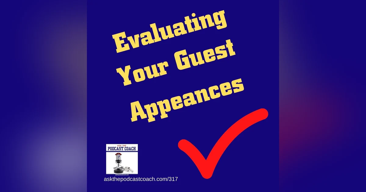 Evaluating Your Guest Appearances