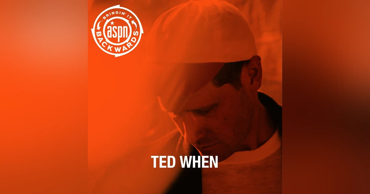 Interview with Ted When