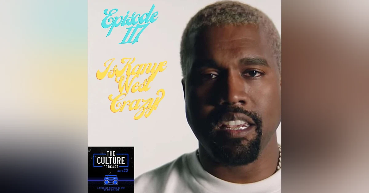 Is Kanye West Crazy?