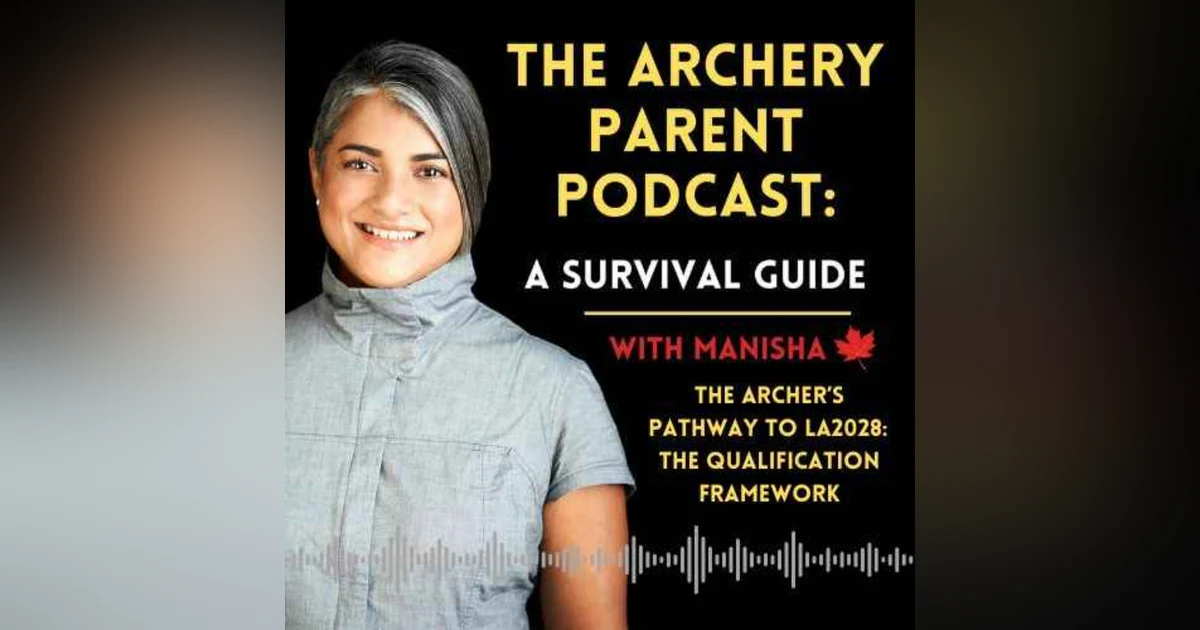The Archer's Pathway to LA2028: The Qualification Framework