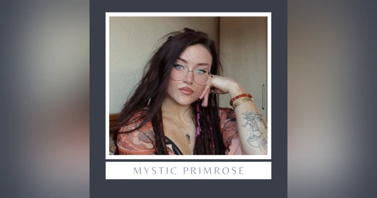 Witchy Influencer Mystic Primrose talks about how she shares her Magick!
