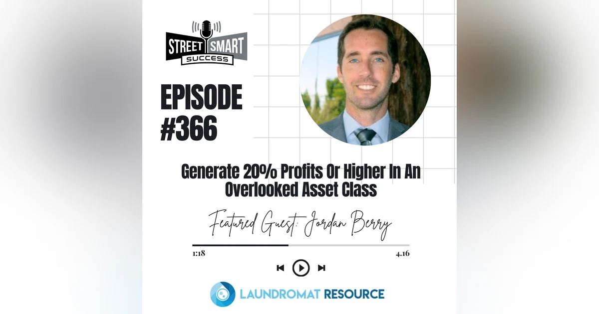 366: Generate 20% Profits Or Higher In An Overlooked Asset Class