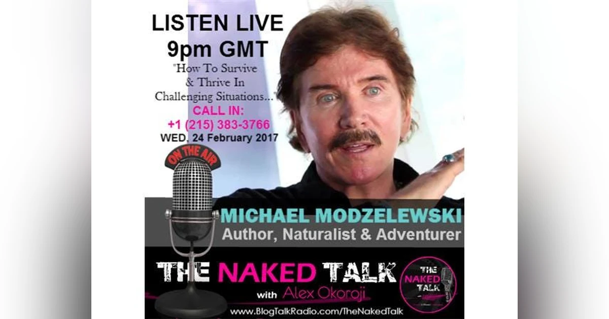 How To Survive & Thrive In Challenging Situations w/ Guest - Michael Modzelewski