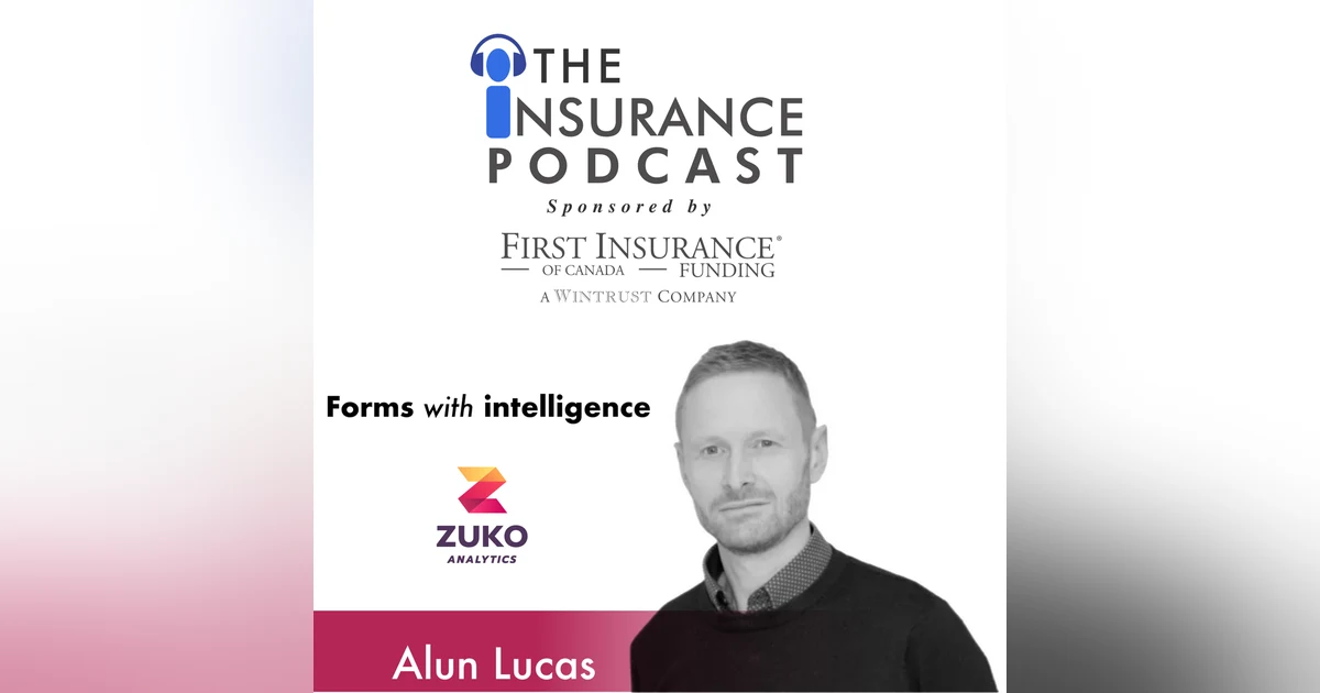 Forms with Intelligence- Alun Lucas of Zuko Analytics
