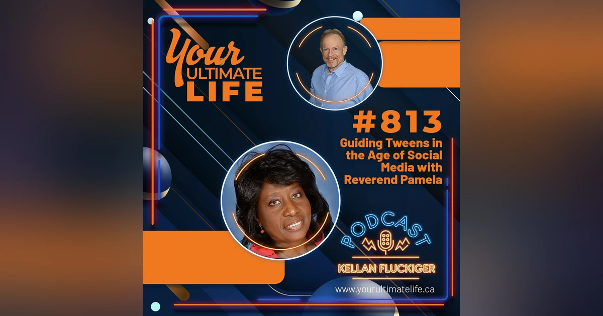Guiding Tweens in the Age of Social Media with Reverend Pamela, 813