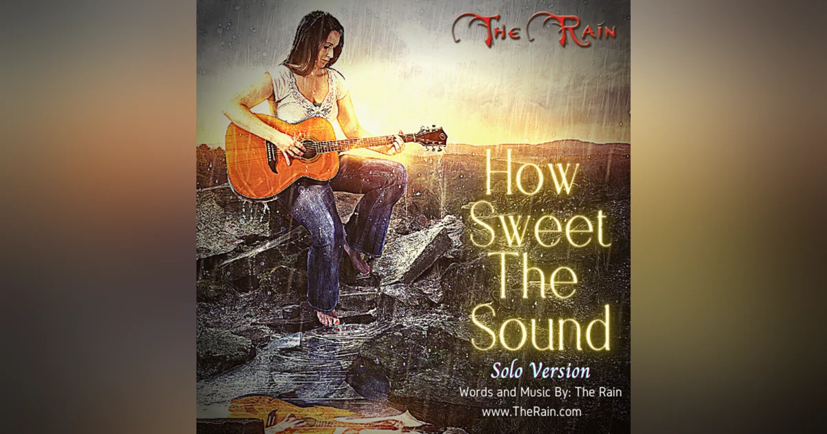 How Sweet The Sound - Solo Version