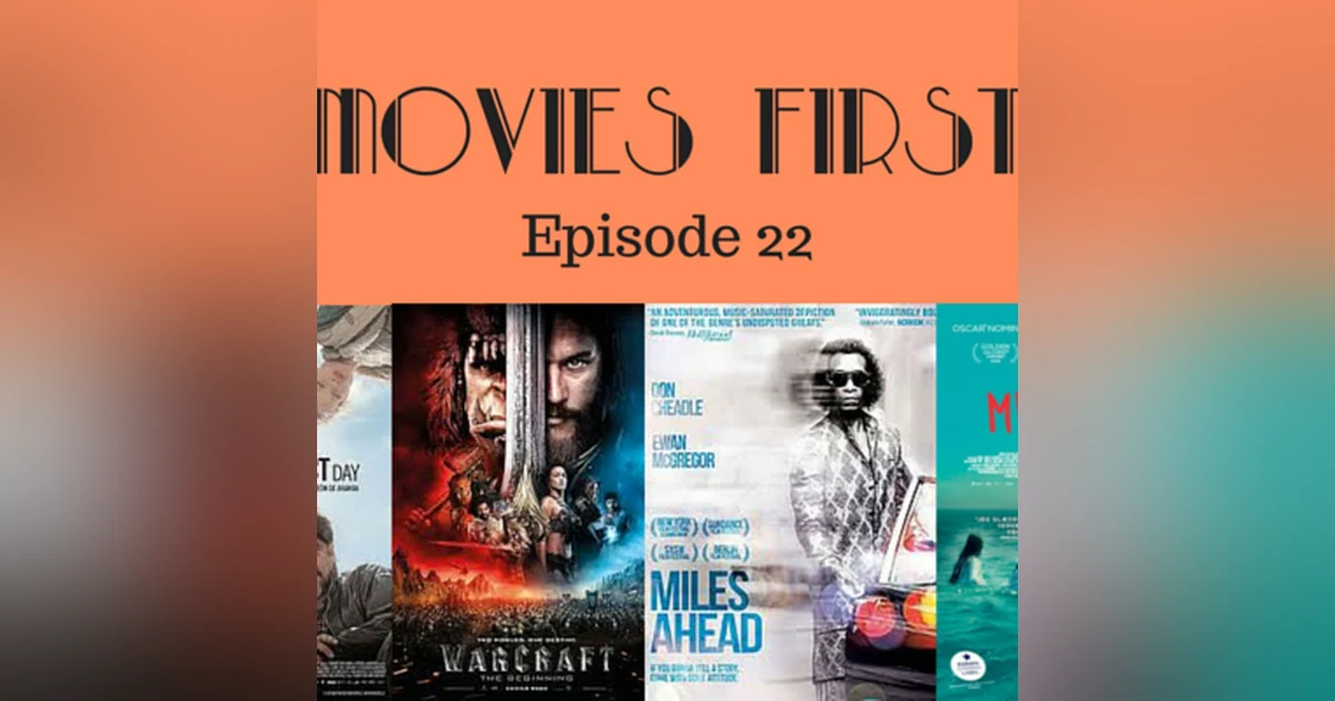23: Movies First with Alex First & Chris Coleman Episode 22 - Catch-up