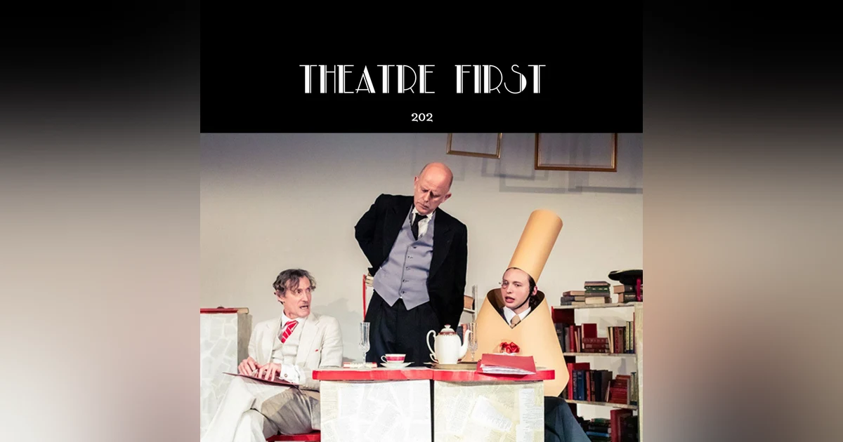 202: Travesties by Tom Stoppard (fortyfivedownstairs, Melbourne Australia) (review)