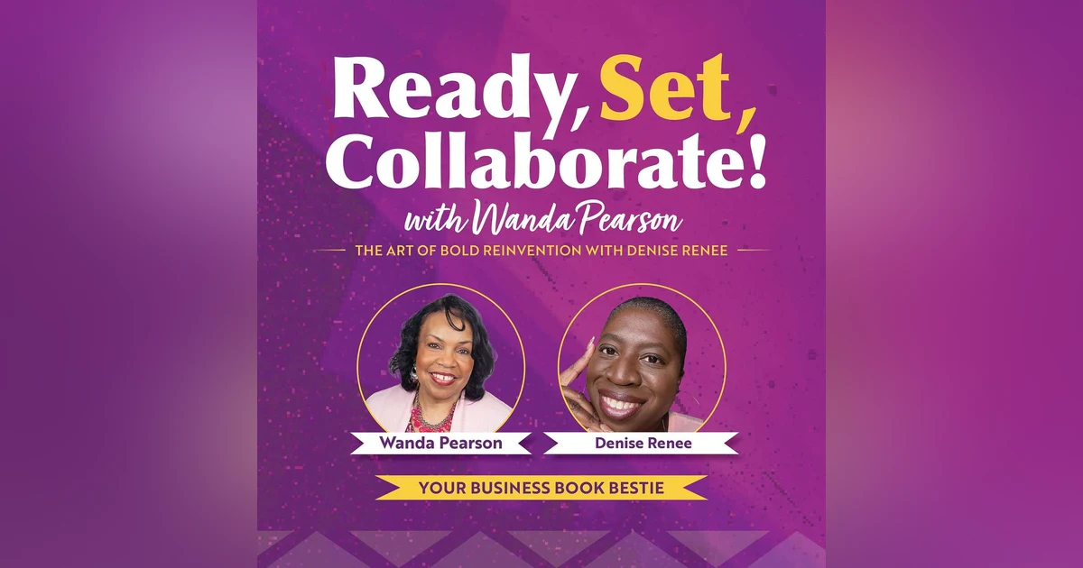 Unleashing Your Voice with Denise Renee: From Fear to Finished with Denise Renee