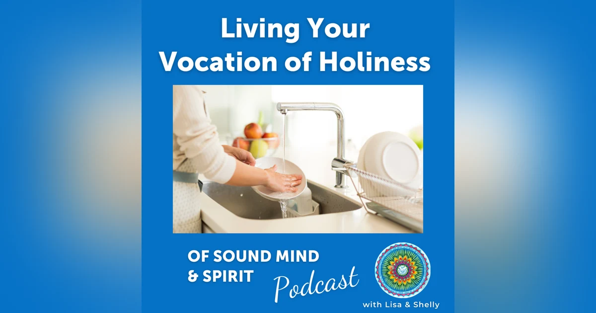 015. Living Your Vocation of Holiness