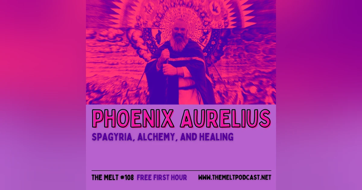 Phoenix Aurelius | Spagyria, Alchemy, and Healing (FREE FIRST HOUR)