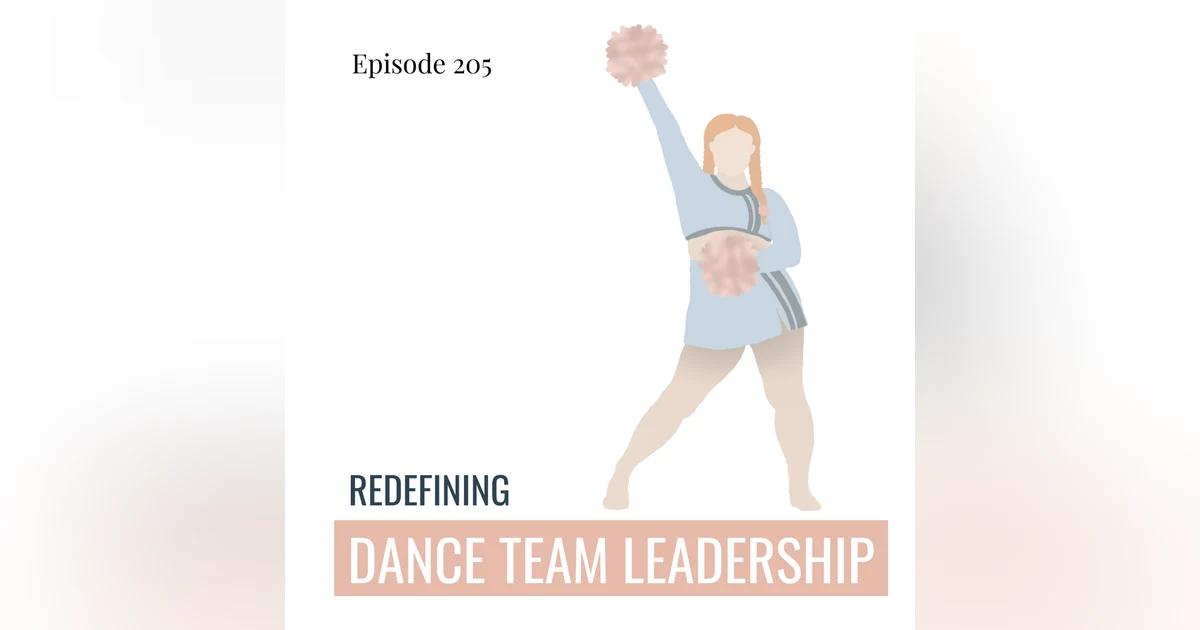 205. Redefining Dance Team Leadership: From Captains to Collaborative Roles