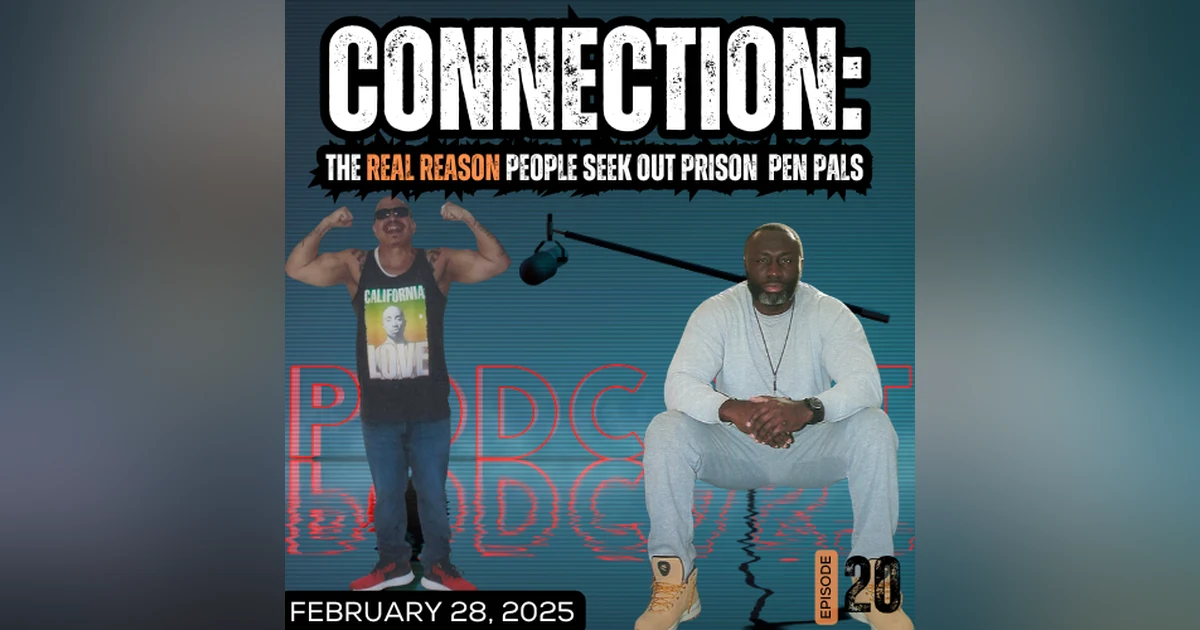 Connection: The Real Reason People Seek Out Inmate Pen Pals