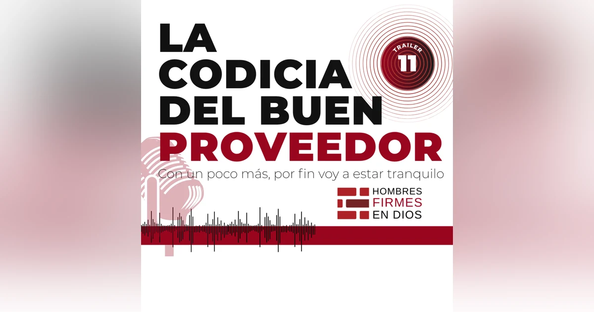La codicia del buen proveedor - Trailer
