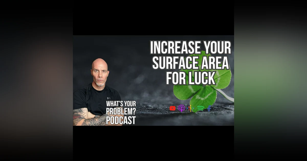 832. Increase Your Surface Area For Luck 🍀