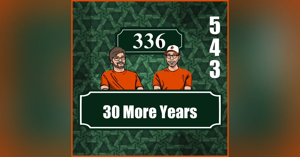 Pod 543 : 30 More Years