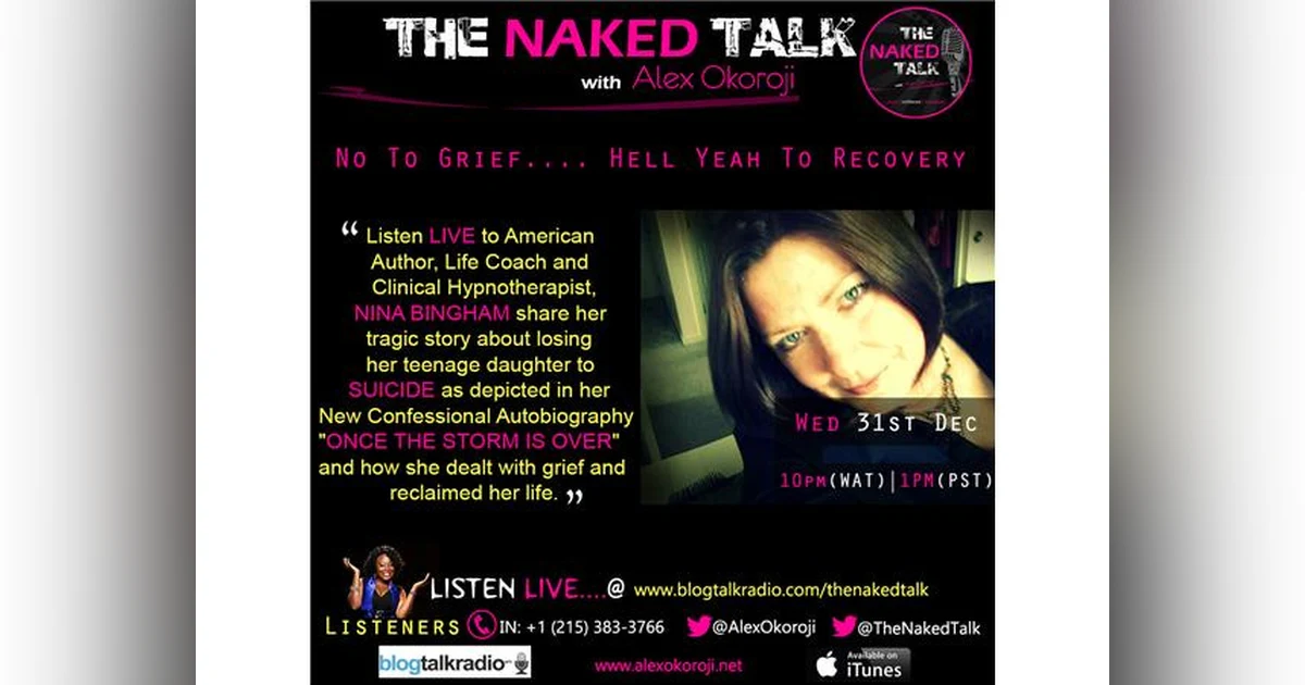No To Grief.... Hell Yeah To Recovery w/ Guest Nina Bingham