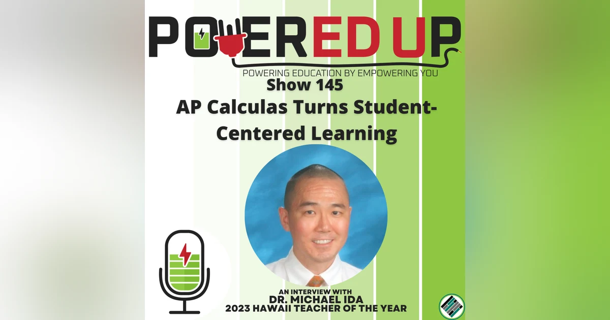 145: AP Calculus Turns Student-Centered Learning
