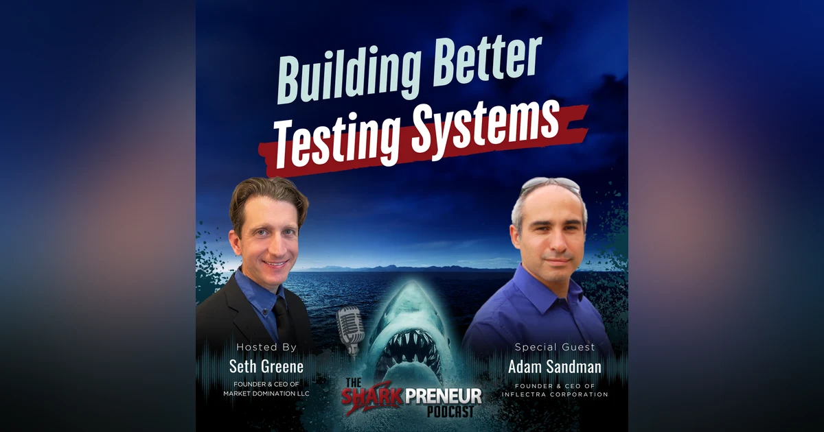 Episode 1289: Building Better Testing Systems with Adam Sandman